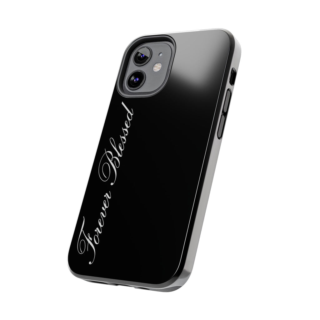 « Feel Blessed »  Phone Cases