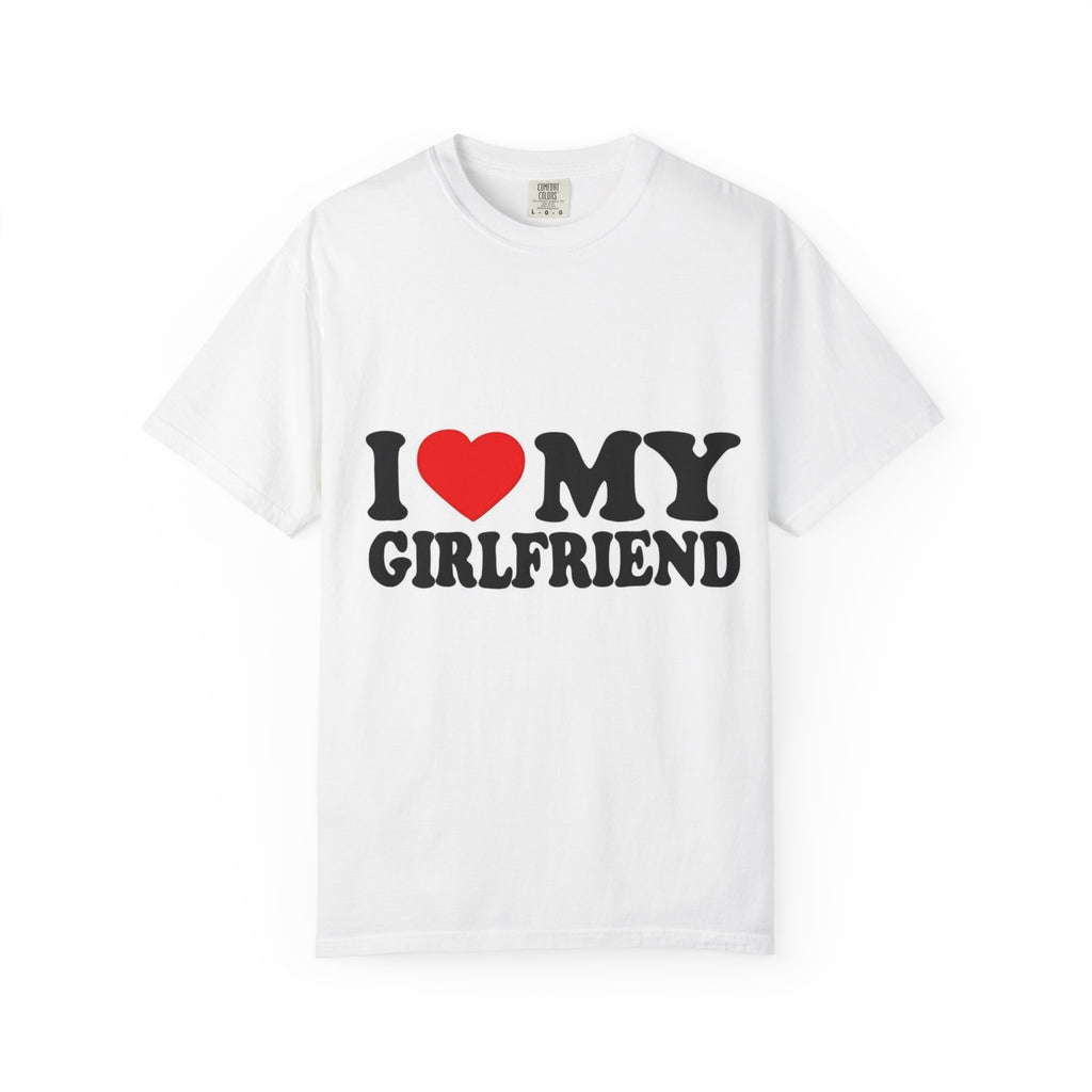 « I love my Girlfriend » T-shirt