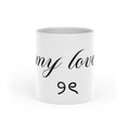 « My love » Heart-Shaped Mug
