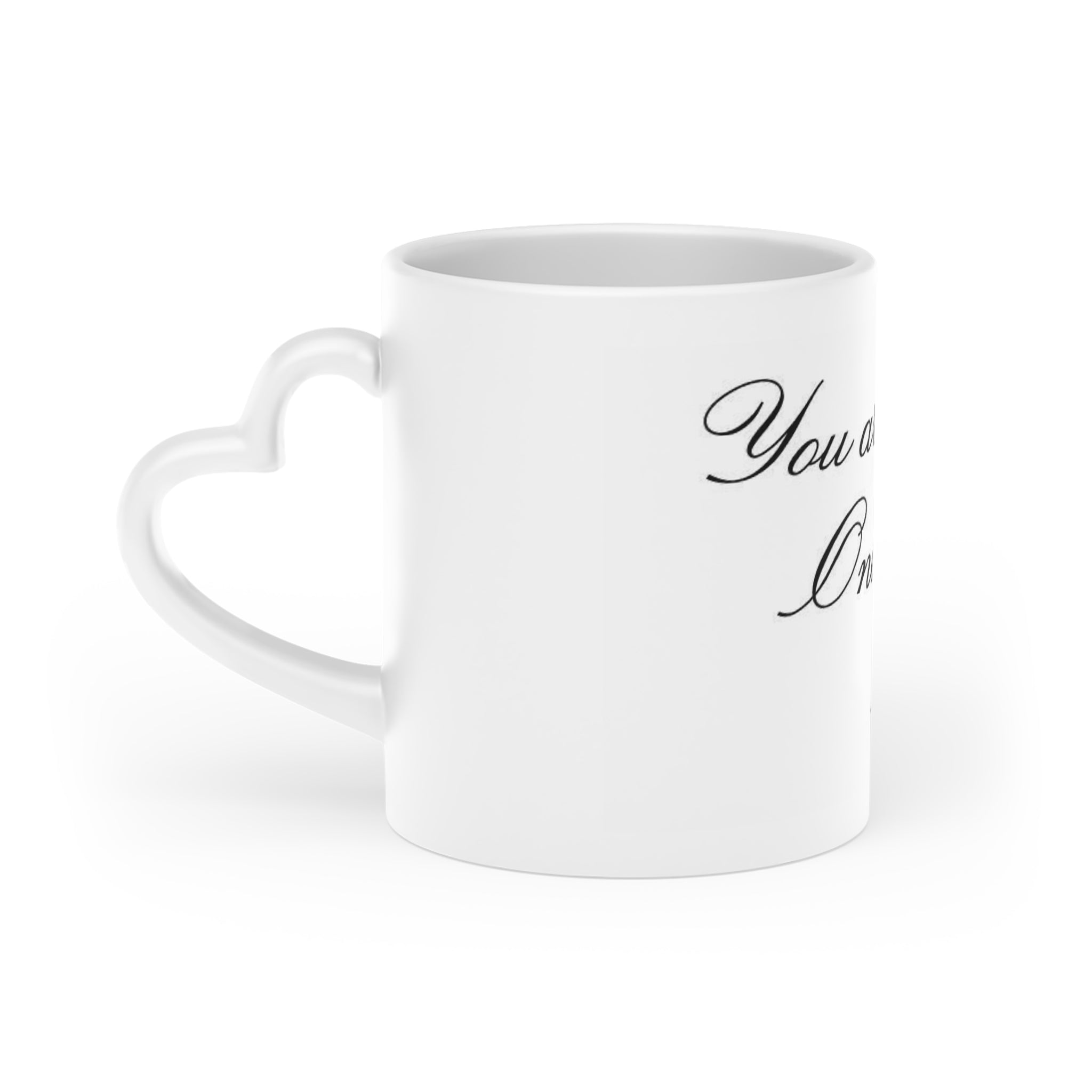 « My One and Only » Heart-Shaped Mug