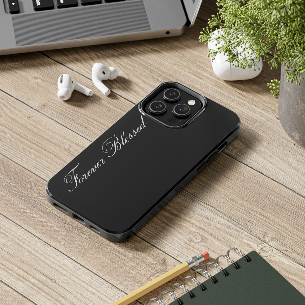 « Feel Blessed »  Phone Cases