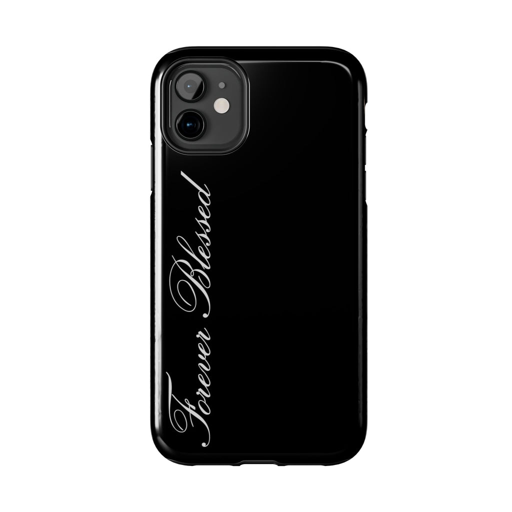 « Feel Blessed »  Phone Cases