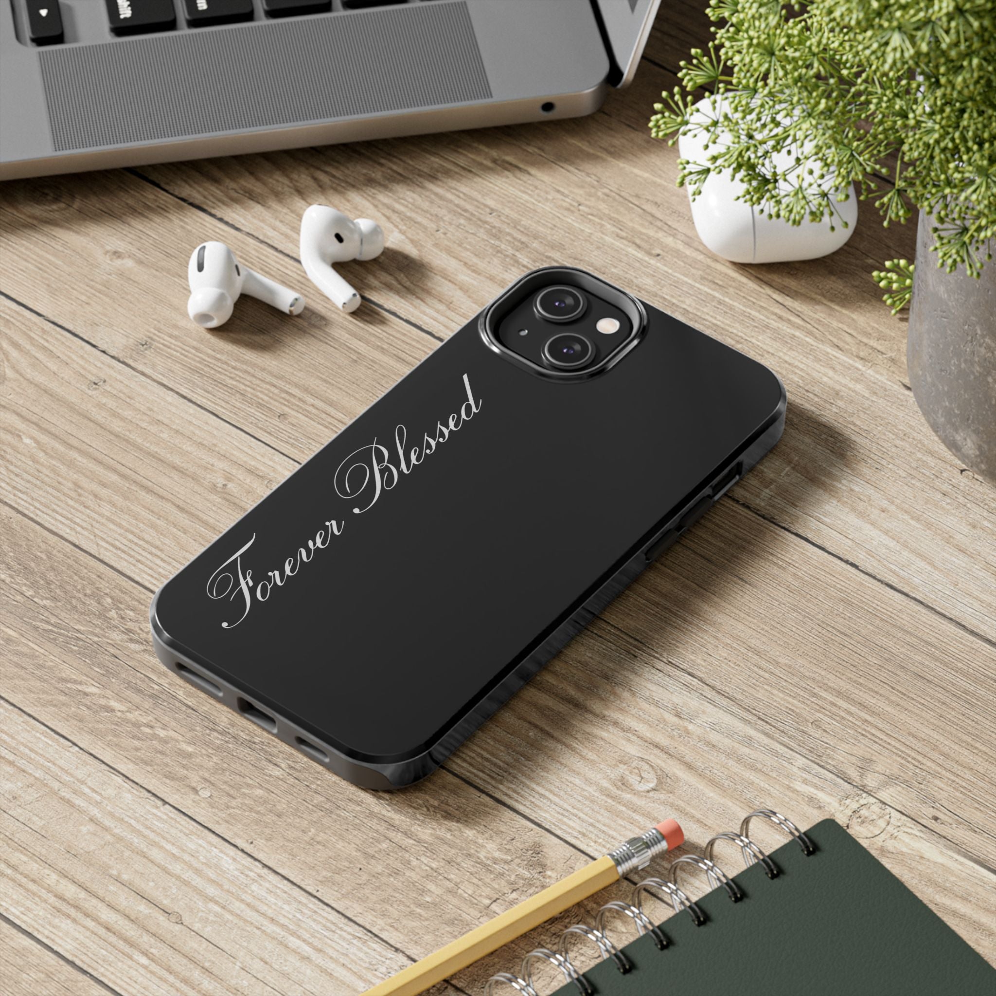 « Feel Blessed »  Phone Cases
