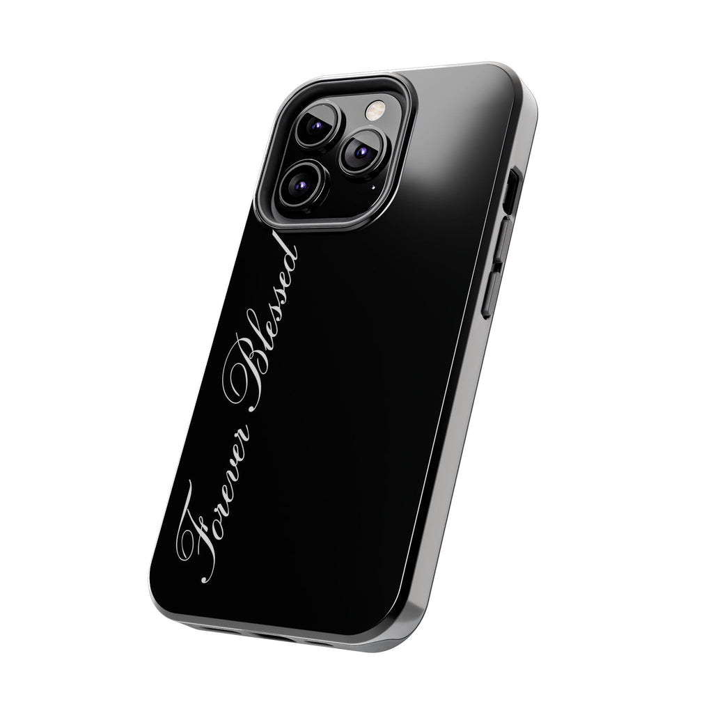« Feel Blessed »  Phone Cases