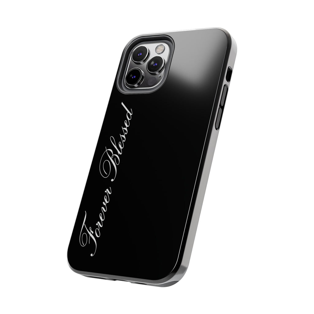 « Feel Blessed »  Phone Cases