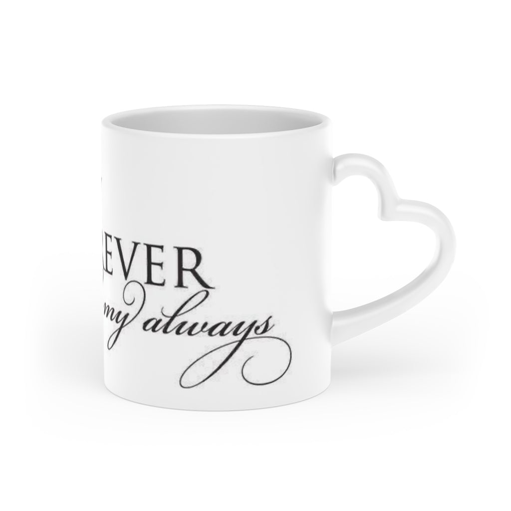 « For ever and always » Heart-Shaped Mug
