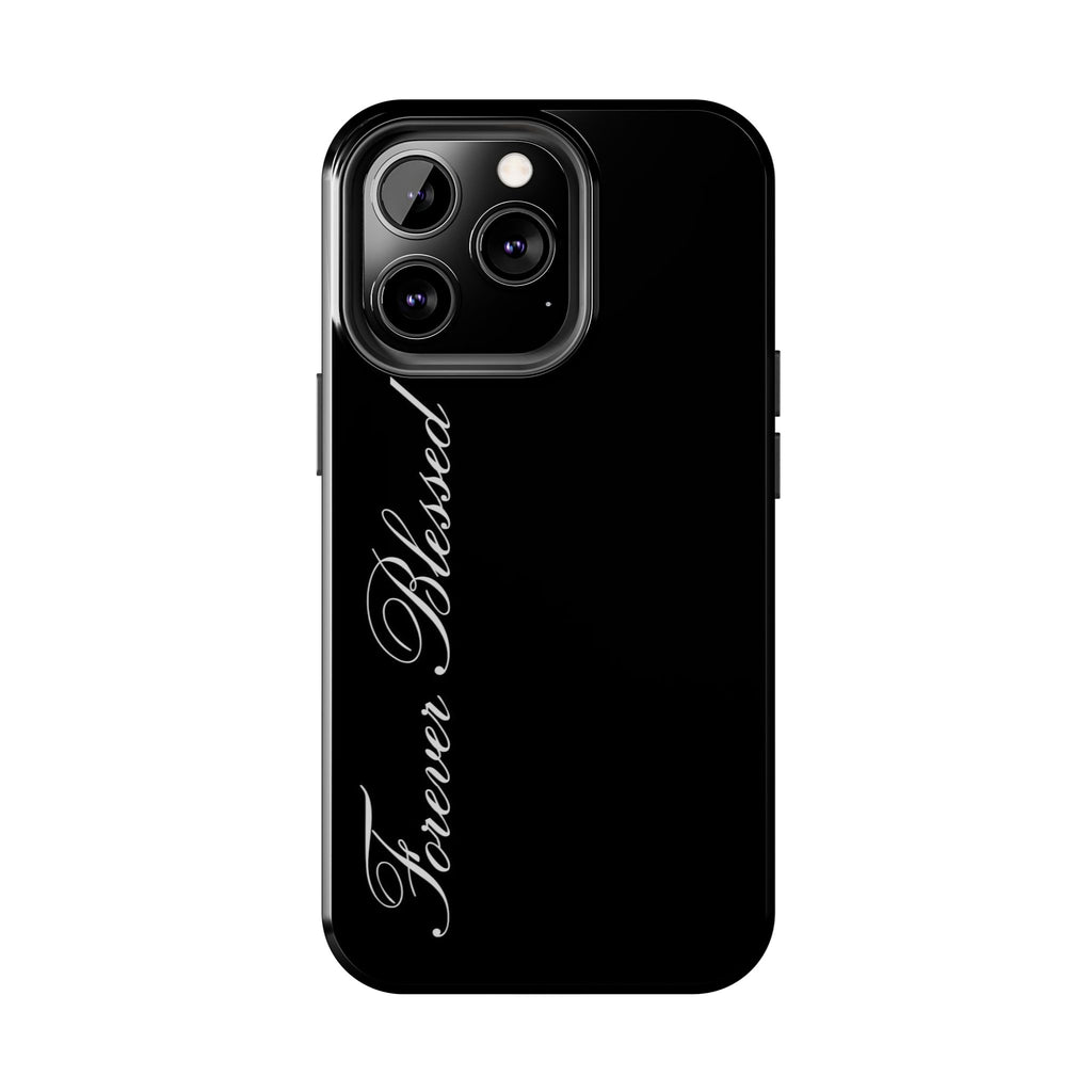 « Feel Blessed »  Phone Cases