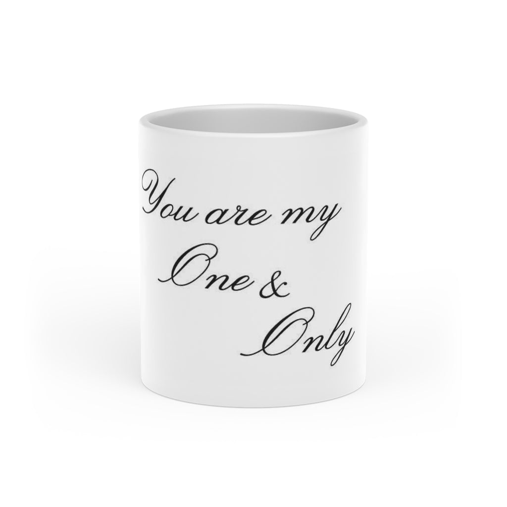 « My One and Only » Heart-Shaped Mug
