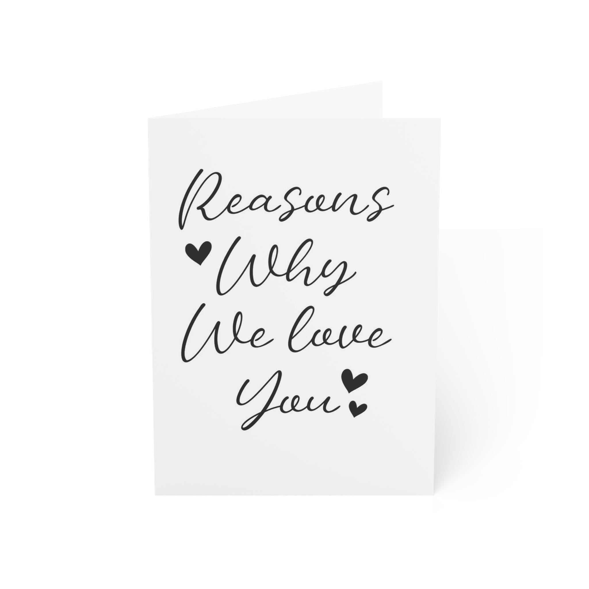 « Reasons why we love you »  Cards (1, 10, 30, and 50pcs)