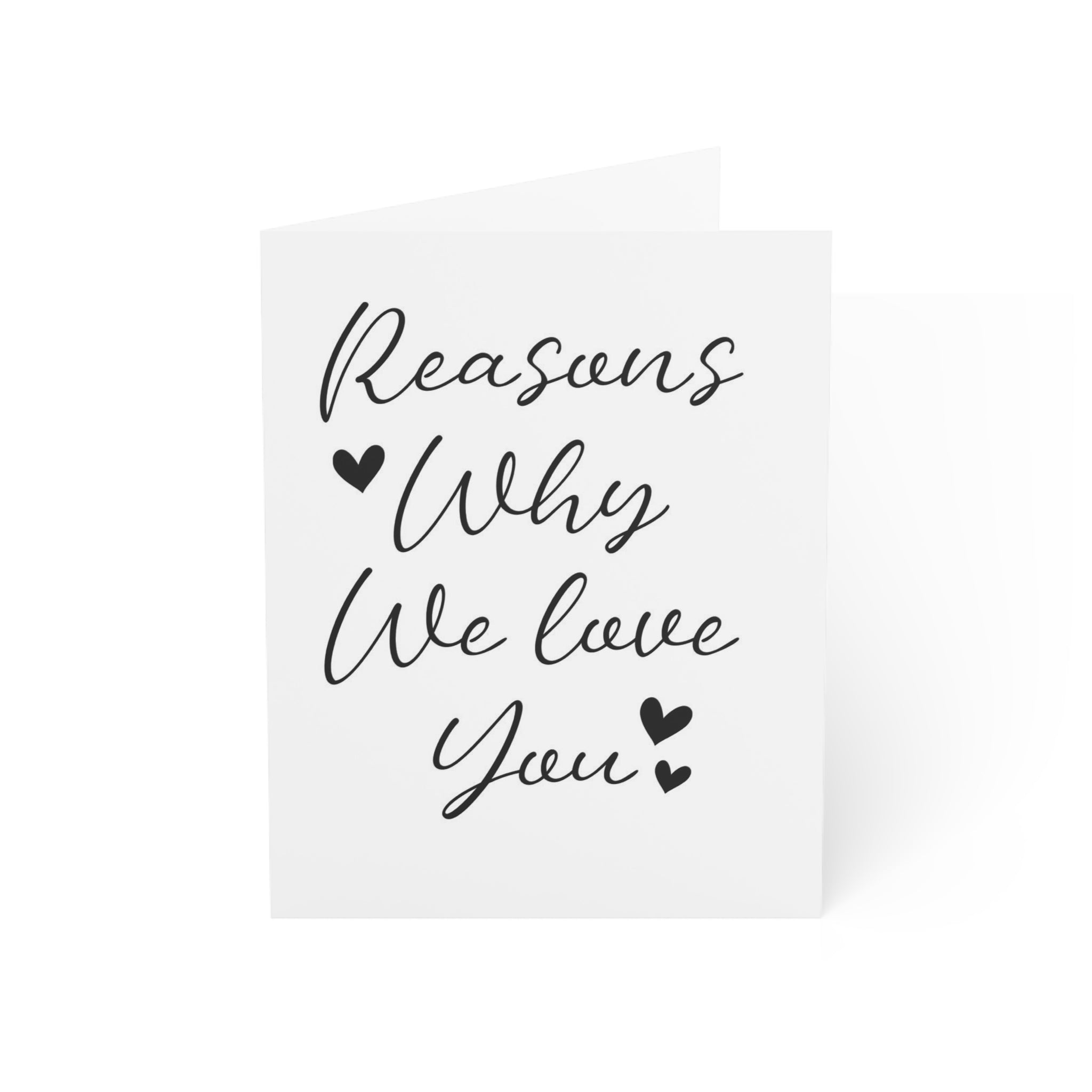 « Reasons why we love you »  Cards (1, 10, 30, and 50pcs)