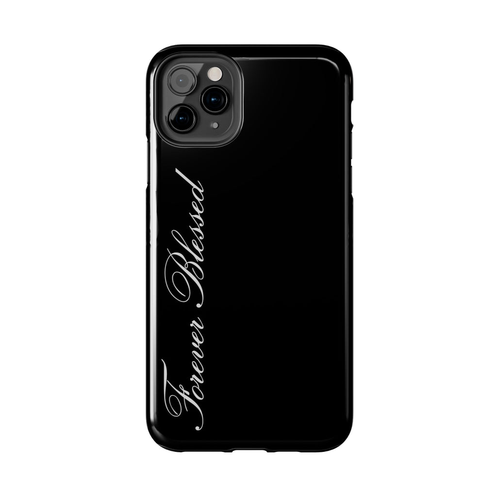 « Feel Blessed »  Phone Cases